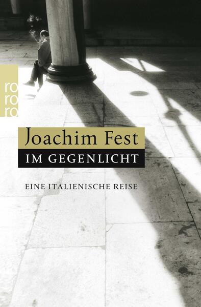 Produktbild: Im Gegenlicht | Joachim Fest