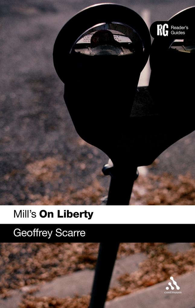 Produktbild: Mill's 'On Liberty' | Geoffrey Scarre