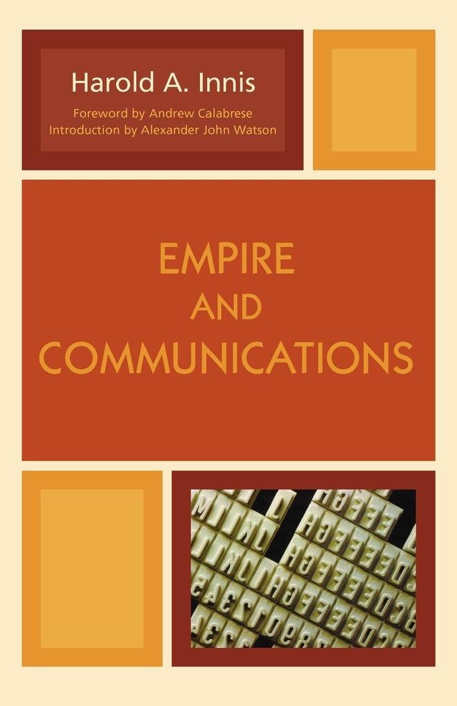 Produktbild: Empire and Communications | Harold A. Innis