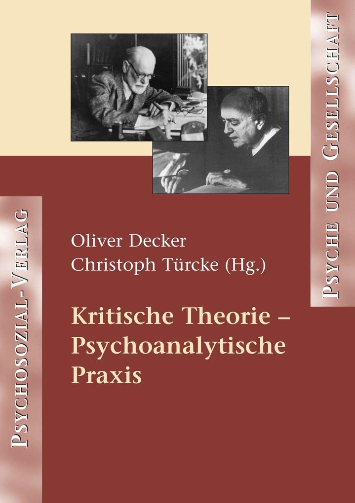Produktbild: Kritische Theorie - Psychoanalytische Praxis