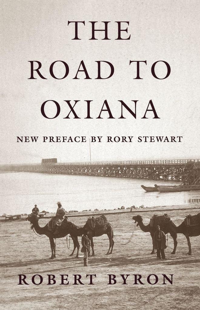 Produktbild: The Road to Oxiana | Robert Byron