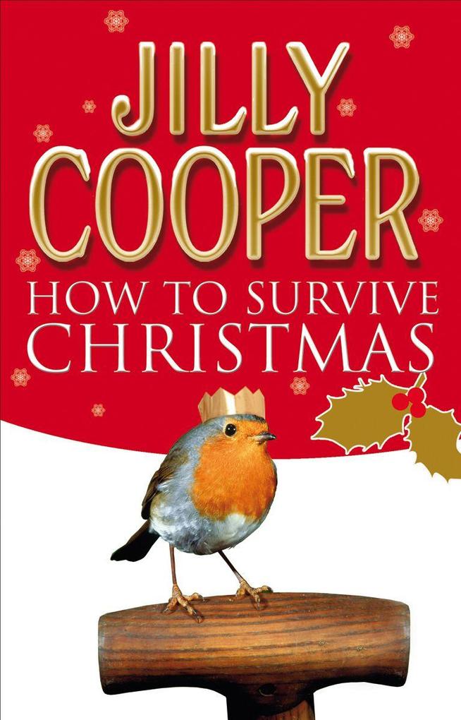 Produktbild: How to Survive Christmas | Jilly Cooper