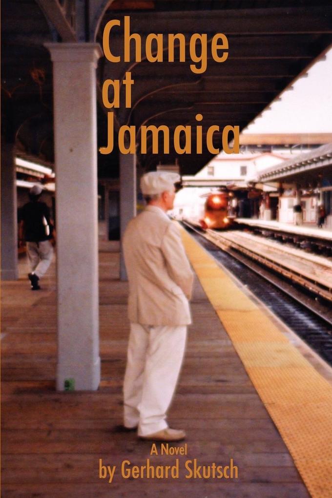 Produktbild: Change at Jamaica | Gerhard Skutsch