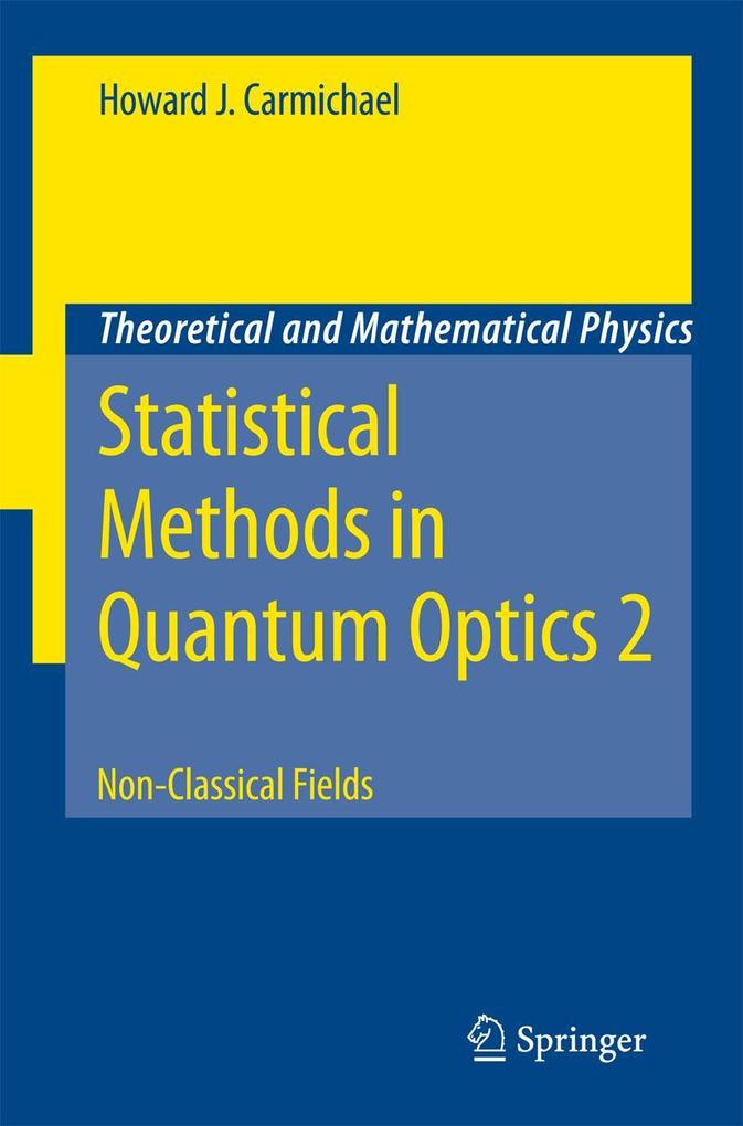 Produktbild: Statistical Methods in Quantum Optics 2 | Howard J. Carmichael