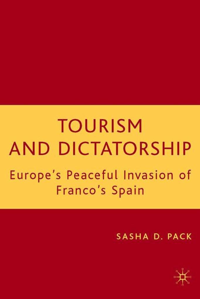Produktbild: Tourism and Dictatorship | S. Pack