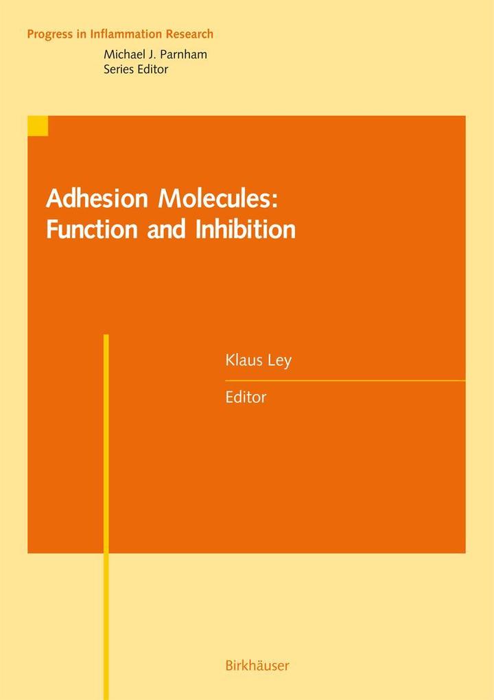 Produktbild: Adhesion Molecules: Function and Inhibition
