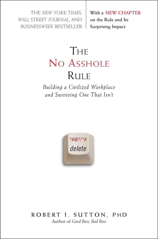 Produktbild: The No Asshole Rule | Robert I Sutton