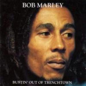 Produktbild: Bustin' Out Of Trenchtown | Bob Marley