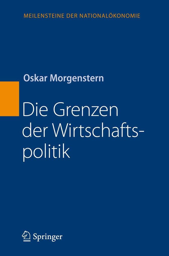 Produktbild: Die Grenzen der Wirtschaftspolitik | Oskar Morgenstern