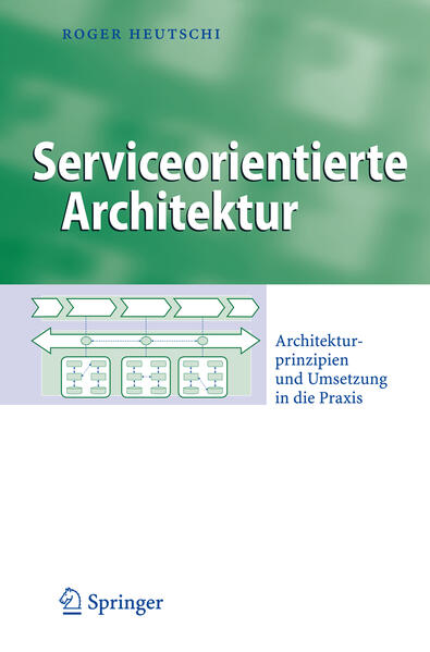 Produktbild: Serviceorientierte Architektur | Roger Heutschi