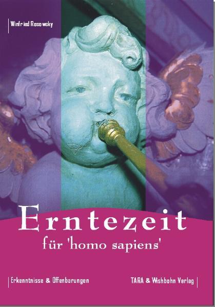 Produktbild: Erntezeit für "homo sapiens" | Winfried Rosowsky