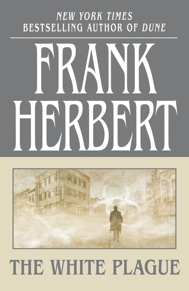 Produktbild: White Plague | Frank Herbert