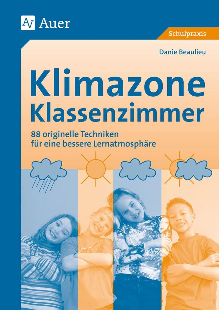 Produktbild: Klimazone Klassenzimmer | Danie Beaulieu