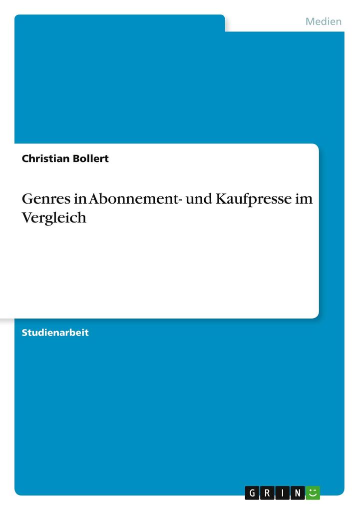 Produktbild: Genres in Abonnement- und Kaufpresse im Vergleich | Christian Bollert