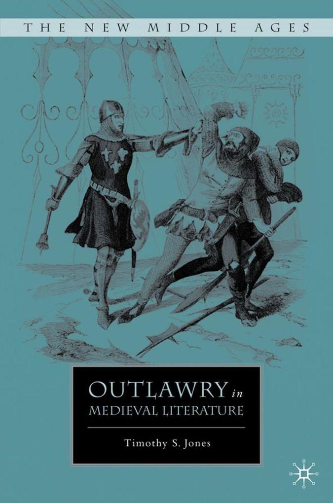 Produktbild: Outlawry in Medieval Literature | T. Jones