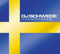 Produktbild: Love Is Strange | DJ Schwede