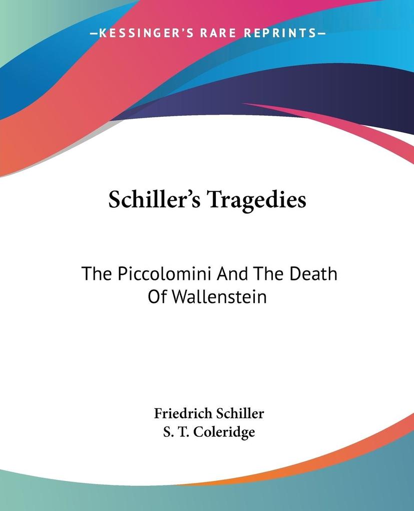 Produktbild: Schiller's Tragedies | Friedrich Schiller