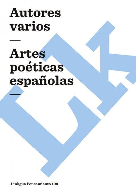 Weitere Ansicht: Artes poéticas españolas | Autores Varios
