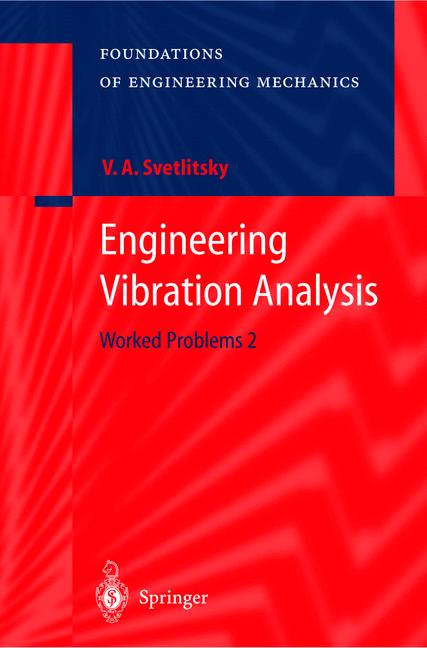 Weitere Ansicht: Engineering Vibration Analysis | Valery A. Svetlitsky