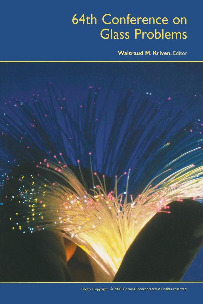 Produktbild: 64th Conference on Glass Problems, Volume 25, Issue 1