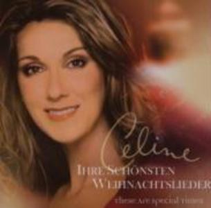 Produktbild: Ihre schönsten Weihnachtslieder | C'line Dion