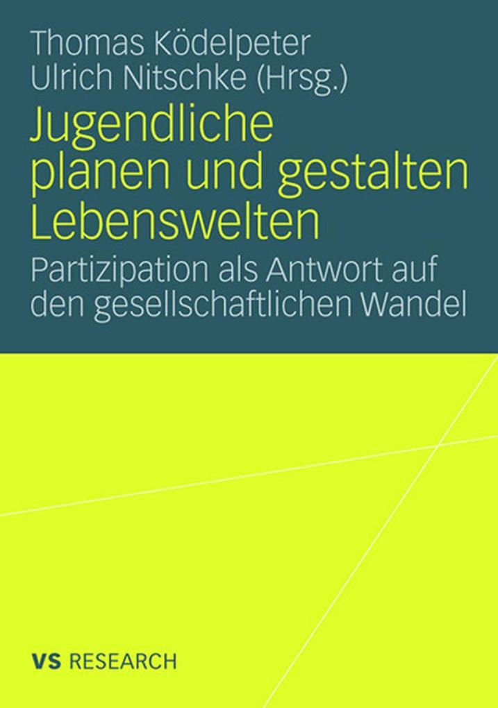 Produktbild: Jugendliche planen und gestalten Lebenswelten