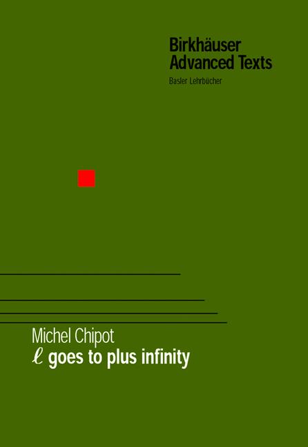 Weitere Ansicht: Goes to Plus Infinity | Michel Chipot