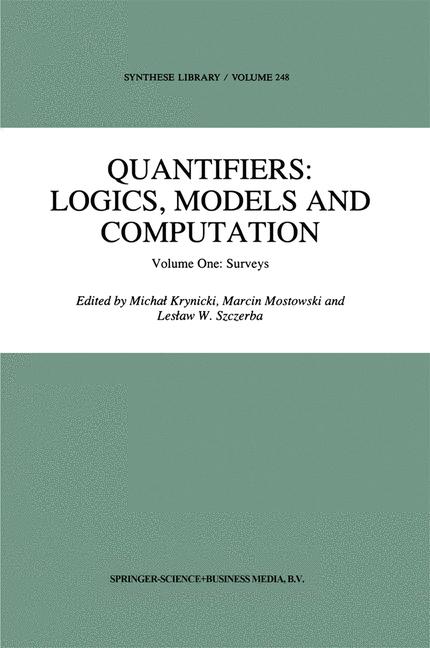 Weitere Ansicht: Quantifiers: Logics, Models and Computation