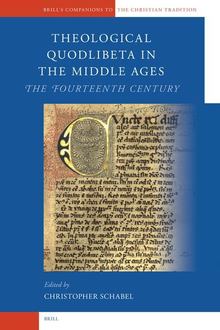 Produktbild: Theological Quodlibeta in the Middle Ages