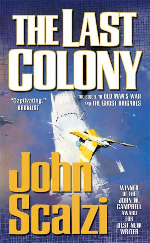 Produktbild: The Last Colony | John Scalzi