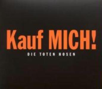 Produktbild: Kauf Mich! | Die Toten Hosen