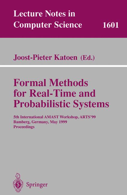 Weitere Ansicht: Formal Methods for Real-Time and Probabilistic Systems