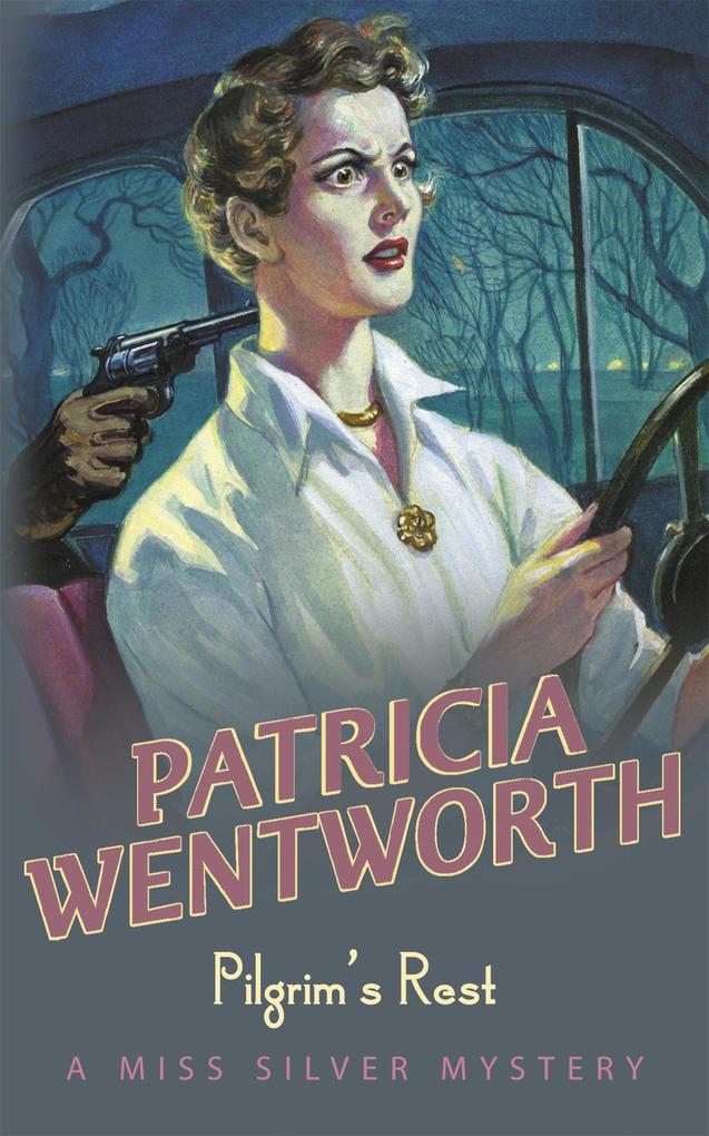 Produktbild: Pilgrim's Rest | Patricia Wentworth
