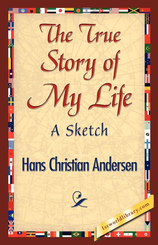 Produktbild: The True Story of My Life | Hans Christian Andersen