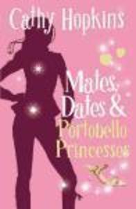 Produktbild: Mates, Dates and Portobello Princesses | Cathy Hopkins
