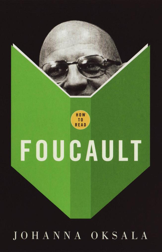 Produktbild: How To Read Foucault | Johanna Oksala