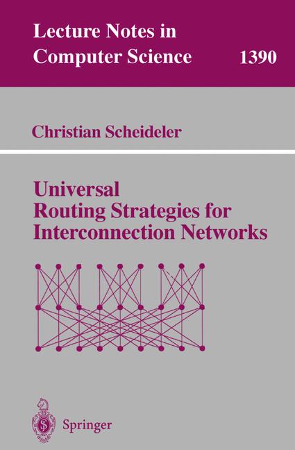Weitere Ansicht: Universal Routing Strategies for Interconnection Networks | Christian Scheideler