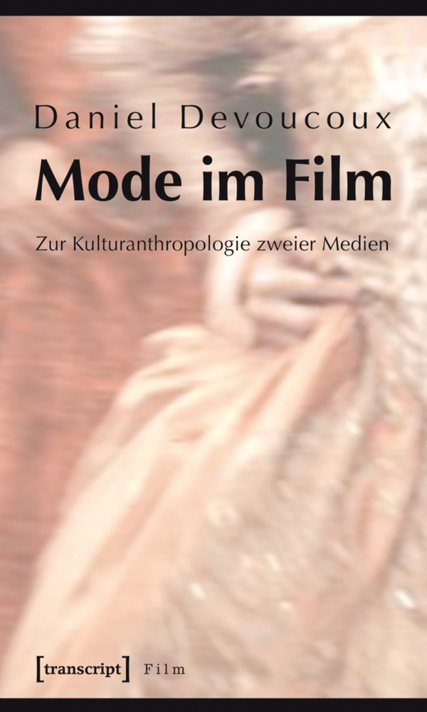 Produktbild: Mode im Film | Daniel Devoucoux