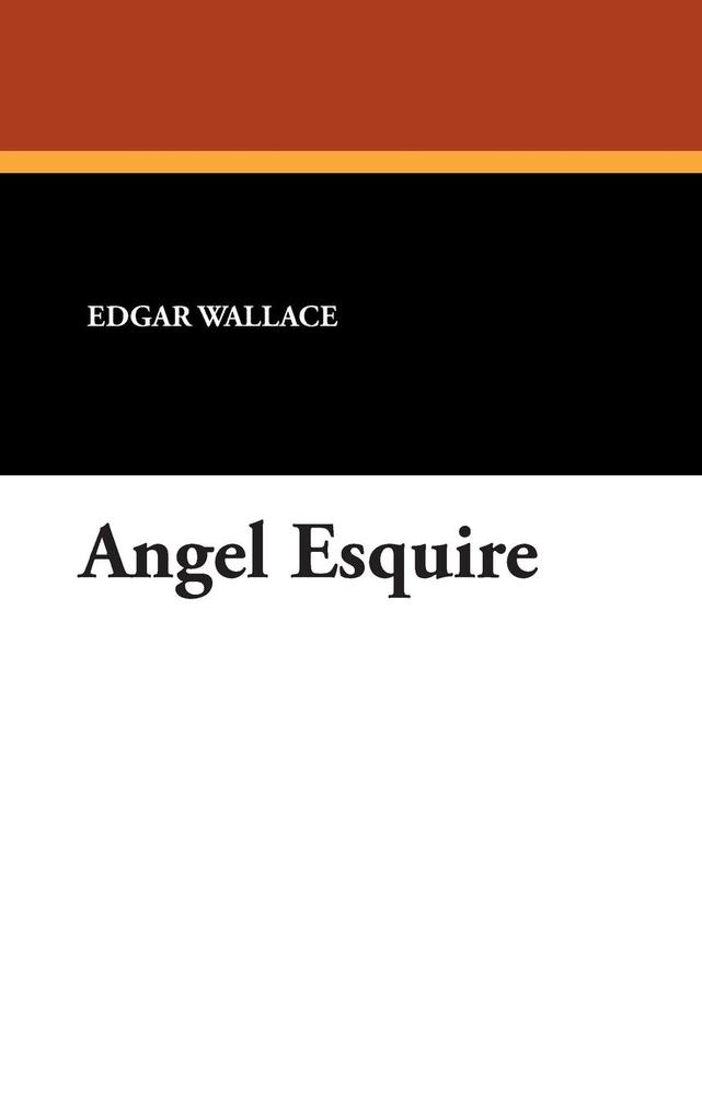 Produktbild: Angel Esquire | Edgar Wallace