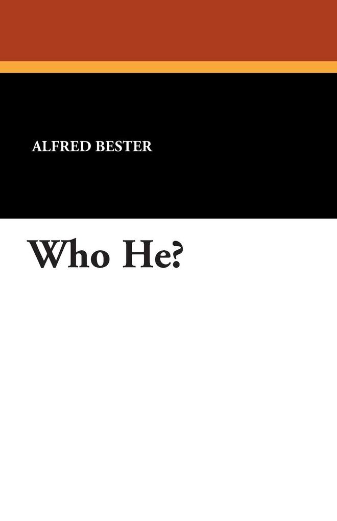 Produktbild: Who He? | Alfred Bester