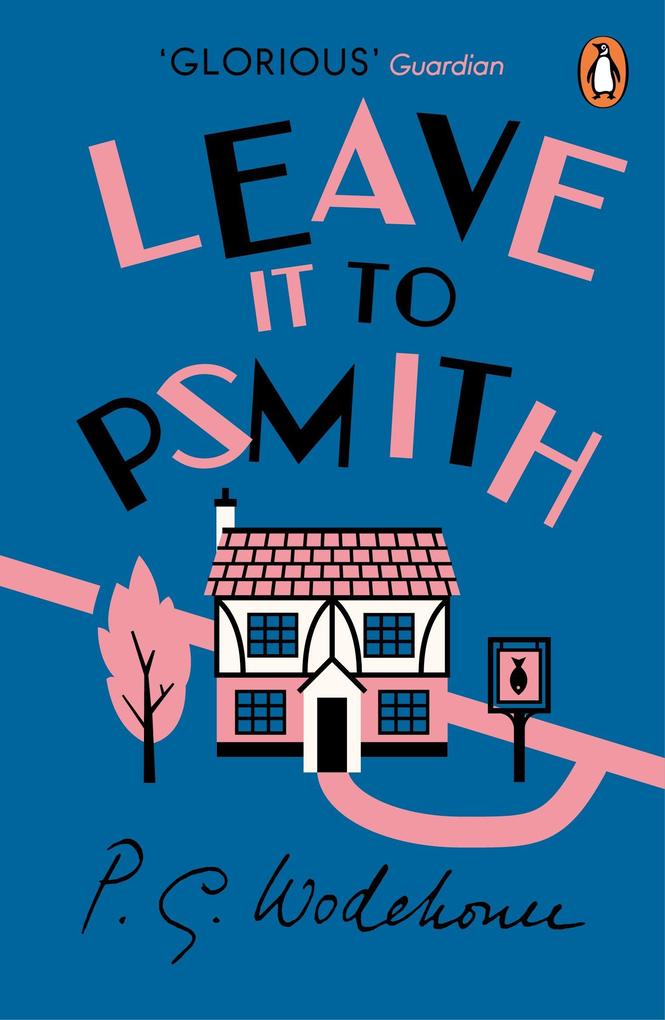 Produktbild: Leave it to Psmith | P. G. Wodehouse