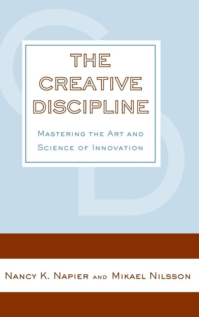 Produktbild: The Creative Discipline | Nancy Napier, Mikael Nilsson
