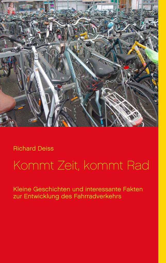 Produktbild: Kommt Zeit, kommt Rad | Richard Deiss