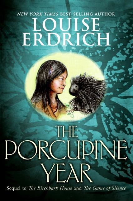 Produktbild: The Porcupine Year | Louise Erdrich
