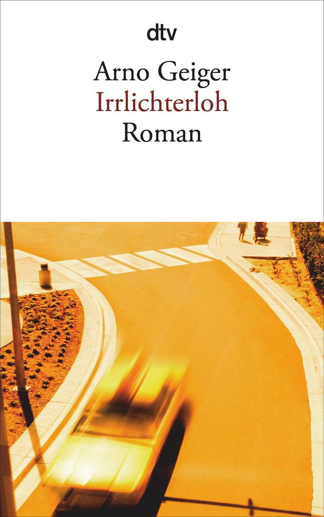 Produktbild: Irrlichterloh | Arno Geiger