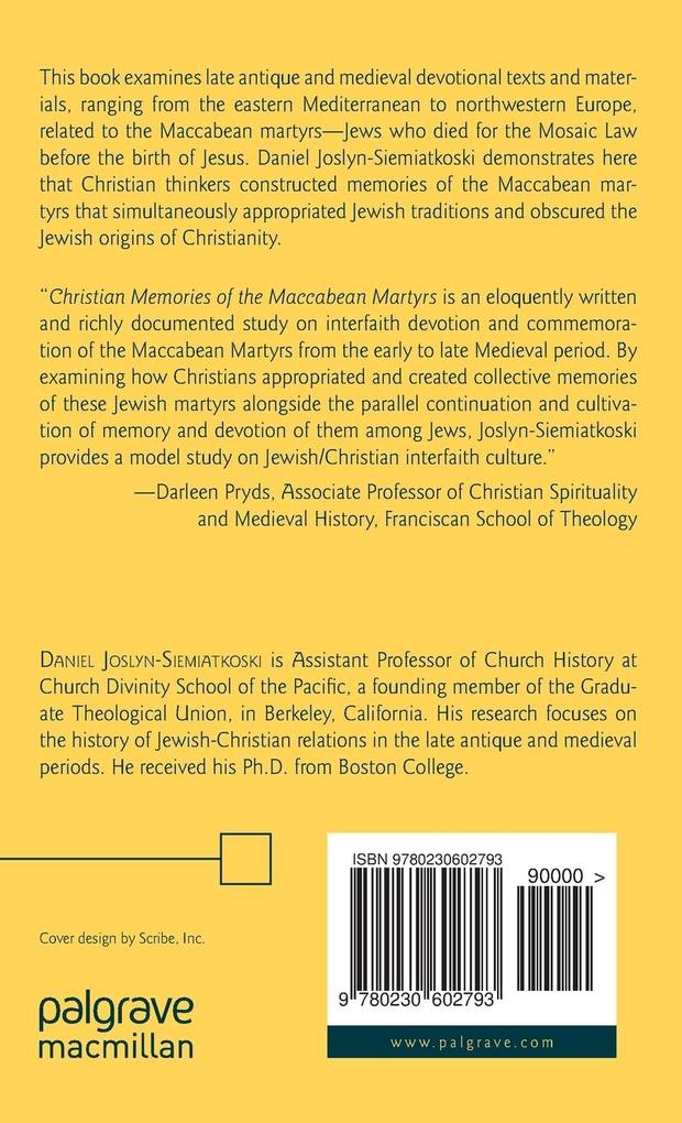 Weitere Ansicht: Christian Memories of the Maccabean Martyrs | D. Joslyn-Siemiatkoski