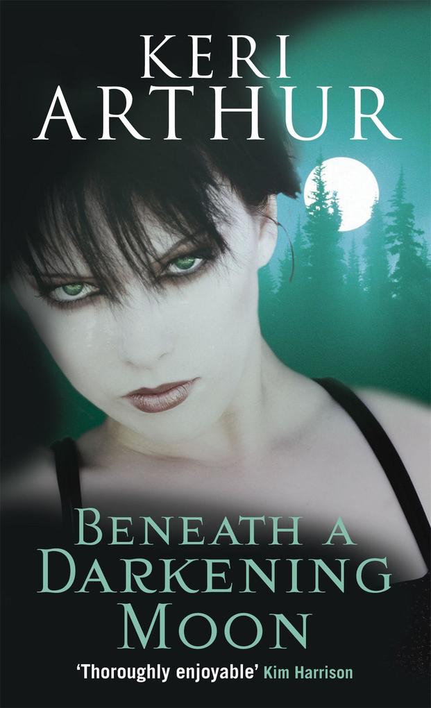 Produktbild: Beneath A Darkening Moon | Keri Arthur