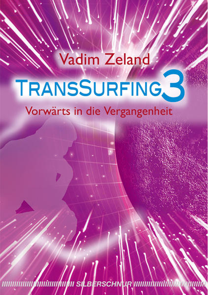 Produktbild: Transsurfing 3 | Vadim Zeland