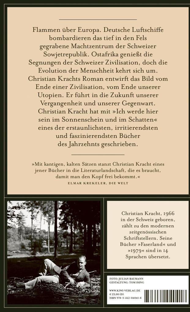 Weitere Ansicht: Ich werde hier sein im Sonnenschein und im Schatten | Christian Kracht