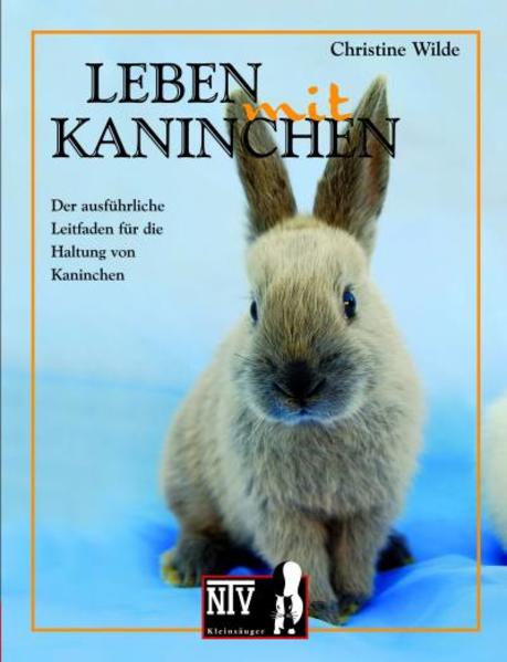 Produktbild: Leben mit Kaninchen | Christine Wilde
